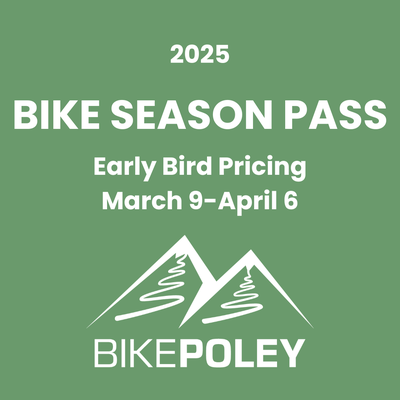 2025 Bike Park Pass - Adult ( Ages 18+)