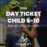 Day Chairlift Access Ticket Child 6-10 (Reload)
