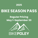 2025 Bike Park Pass - Pedal/Hike/Run Adult 18+
