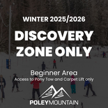 Lift Ticket Full Day - Discovery Zone (Bunny Hill)